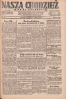 Nasza Chodzież: dziennik poświęcony obronie interes&oacute;w narodowych na zachodnich ziemiach Polski 1932.02.11 R.3(10) Nr33