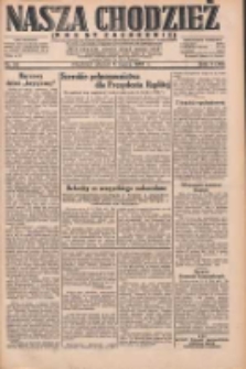 Nasza Chodzież: dziennik poświęcony obronie interes&oacute;w narodowych na zachodnich ziemiach Polski 1932.03.08 R.3(10) Nr55