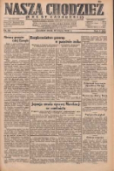 Nasza Chodzież: dziennik poświęcony obronie interes&oacute;w narodowych na zachodnich ziemiach Polski 1932.03.16 R.3(10) Nr62
