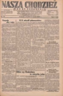 Nasza Chodzież: dziennik poświęcony obronie interes&oacute;w narodowych na zachodnich ziemiach Polski 1932.03.17 R.3(10) Nr63