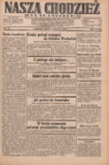 Nasza Chodzież: dziennik poświęcony obronie interes&oacute;w narodowych na zachodnich ziemiach Polski 1932.04.01 R.3(10) Nr75