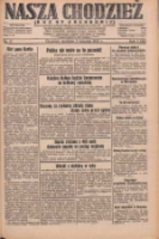 Nasza Chodzież: dziennik poświęcony obronie interes&oacute;w narodowych na zachodnich ziemiach Polski 1932.04.03 R.3(10) Nr77