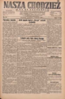 Nasza Chodzież: dziennik poświęcony obronie interes&oacute;w narodowych na zachodnich ziemiach Polski 1932.04.07 R.3(10) Nr80
