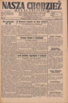 Nasza Chodzież: dziennik poświęcony obronie interes&oacute;w narodowych na zachodnich ziemiach Polski 1932.04.08 R.3(10) Nr81