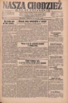 Nasza Chodzież: dziennik poświęcony obronie interes&oacute;w narodowych na zachodnich ziemiach Polski 1932.04.10 R.3(10) Nr83