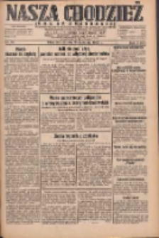Nasza Chodzież: dziennik poświęcony obronie interes&oacute;w narodowych na zachodnich ziemiach Polski 1932.04.23 R.3(10) Nr94
