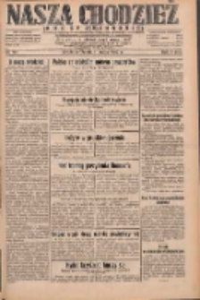 Nasza Chodzież: dziennik poświęcony obronie interes&oacute;w narodowych na zachodnich ziemiach Polski 1932.05.11 R.3(10) Nr107