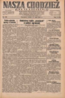 Nasza Chodzież: dziennik poświęcony obronie interes&oacute;w narodowych na zachodnich ziemiach Polski 1932.05.31 R.3(10) Nr122