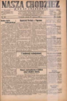 Nasza Chodzież: dziennik poświęcony obronie interes&oacute;w narodowych na zachodnich ziemiach Polski 1932.06.28 R.3(10) Nr146