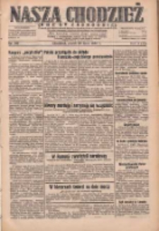 Nasza Chodzież: dziennik poświęcony obronie interes&oacute;w narodowych na zachodnich ziemiach Polski 1932.07.22 R.3(10) Nr166