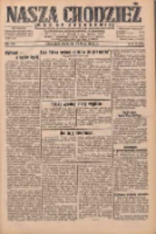 Nasza Chodzież: dziennik poświęcony obronie interes&oacute;w narodowych na zachodnich ziemiach Polski 1932.07.31 R.3(10) Nr174