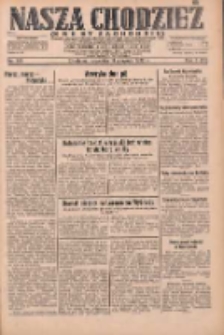 Nasza Chodzież: dziennik poświęcony obronie interes&oacute;w narodowych na zachodnich ziemiach Polski 1932.08.11 R.3(10) Nr183