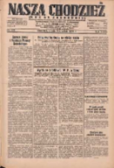 Nasza Chodzież: dziennik poświęcony obronie interes&oacute;w narodowych na zachodnich ziemiach Polski 1932.09.03 R.3(10) Nr202