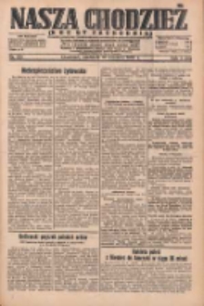 Nasza Chodzież: dziennik poświęcony obronie interes&oacute;w narodowych na zachodnich ziemiach Polski 1932.09.18 R.3(10) Nr215