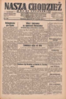 Nasza Chodzież: dziennik poświęcony obronie interes&oacute;w narodowych na zachodnich ziemiach Polski 1932.09.22 R.3(10) Nr218