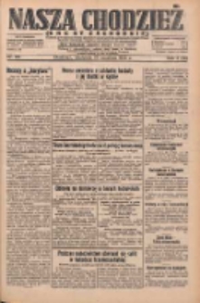 Nasza Chodzież: dziennik poświęcony obronie interes&oacute;w narodowych na zachodnich ziemiach Polski 1932.09.25 R.3(10) Nr221
