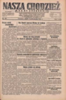 Nasza Chodzież: dziennik poświęcony obronie interes&oacute;w narodowych na zachodnich ziemiach Polski 1932.10.07 R.3(10) Nr231