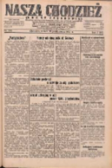 Nasza Chodzież: dziennik poświęcony obronie interes&oacute;w narodowych na zachodnich ziemiach Polski 1932.10.18 R.3(10) Nr240