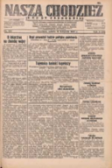 Nasza Chodzież: dziennik poświęcony obronie interes&oacute;w narodowych na zachodnich ziemiach Polski 1932.11.12 R.3(10) Nr261