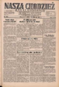 Nasza Chodzież: dziennik poświęcony obronie interes&oacute;w narodowych na zachodnich ziemiach Polski 1932.11.13 R.3(10) Nr262