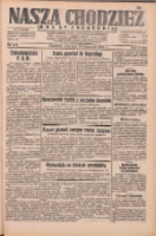 Nasza Chodzież: dziennik poświęcony obronie interes&oacute;w narodowych na zachodnich ziemiach Polski 1932.11.24 R.3(10) Nr271