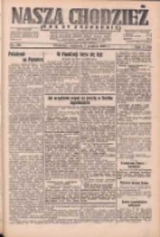 Nasza Chodzież: dziennik poświęcony obronie interes&oacute;w narodowych na zachodnich ziemiach Polski 1932.12.04 R.3(10) Nr280