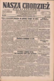 Nasza Chodzież: dziennik poświęcony obronie interes&oacute;w narodowych na zachodnich ziemiach Polski 1932.12.11 R.3(10) Nr285