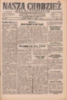 Nasza Chodzież: dziennik poświęcony obronie interes&oacute;w narodowych na zachodnich ziemiach Polski 1932.12.14 R.3(10) Nr287