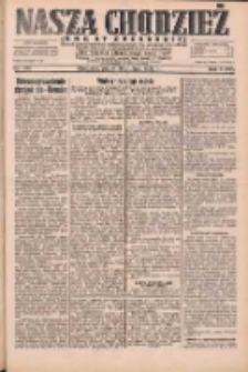Nasza Chodzież: dziennik poświęcony obronie interes&oacute;w narodowych na zachodnich ziemiach Polski 1932.12.16 R.3(10) Nr289