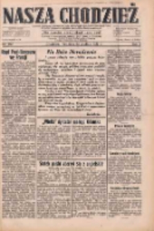 Nasza Chodzież: dziennik poświęcony obronie interes&oacute;w narodowych na zachodnich ziemiach Polski 1932.12.25 R.3(10) Nr297