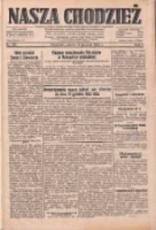 Nasza Chodzież: dziennik poświęcony obronie interes&oacute;w narodowych na zachodnich ziemiach Polski 1932.12.31 R.3(10) Nr301