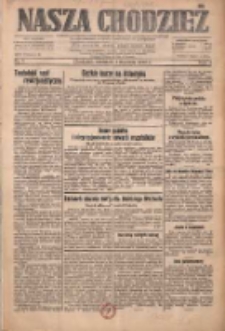 Nasza Chodzież: dziennik poświęcony obronie interes&oacute;w narodowych na zachodnich ziemiach Polski 1933.01.01 R.4 Nr1
