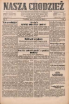 Nasza Chodzież: dziennik poświęcony obronie interes&oacute;w narodowych na zachodnich ziemiach Polski 1933.01.11 R.4 Nr8