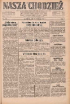 Nasza Chodzież: dziennik poświęcony obronie interes&oacute;w narodowych na zachodnich ziemiach Polski 1933.02.07 R.4 Nr30