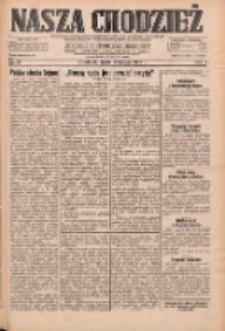 Nasza Chodzież: dziennik poświęcony obronie interes&oacute;w narodowych na zachodnich ziemiach Polski 1933.02.08 R.4 Nr31