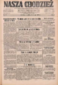 Nasza Chodzież: dziennik poświęcony obronie interes&oacute;w narodowych na zachodnich ziemiach Polski 1933.02.12 R.4 Nr35