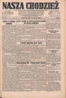 Nasza Chodzież: dziennik poświęcony obronie interes&oacute;w narodowych na zachodnich ziemiach Polski 1933.02.17 R.4 Nr39