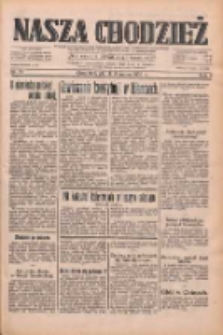 Nasza Chodzież: dziennik poświęcony obronie interes&oacute;w narodowych na zachodnich ziemiach Polski 1933.03.03 R.4 Nr51