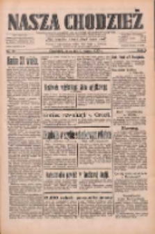 Nasza Chodzież: dziennik poświęcony obronie interes&oacute;w narodowych na zachodnich ziemiach Polski 1933.03.09 R.4 Nr56