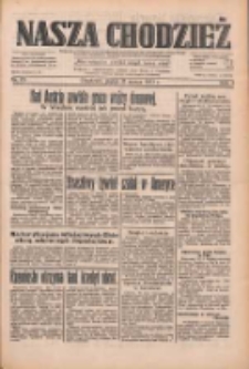 Nasza Chodzież: dziennik poświęcony obronie interes&oacute;w narodowych na zachodnich ziemiach Polski 1933.03.17 R.4 Nr63