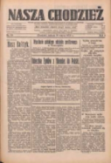Nasza Chodzież: dziennik poświęcony obronie interes&oacute;w narodowych na zachodnich ziemiach Polski 1933.03.18 R.4 Nr64