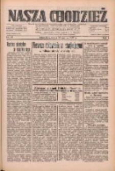 Nasza Chodzież: dziennik poświęcony obronie interes&oacute;w narodowych na zachodnich ziemiach Polski 1933.03.22 R.4 Nr67