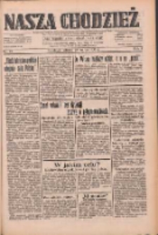 Nasza Chodzież: dziennik poświęcony obronie interes&oacute;w narodowych na zachodnich ziemiach Polski 1933.03.28 R.4 Nr72