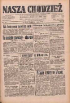 Nasza Chodzież: dziennik poświęcony obronie interes&oacute;w narodowych na zachodnich ziemiach Polski 1933.03.29 R.4 Nr73