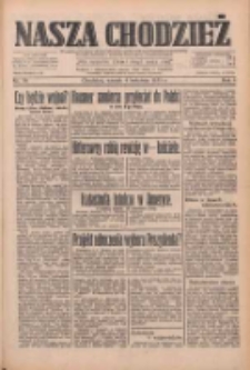 Nasza Chodzież: dziennik poświęcony obronie interes&oacute;w narodowych na zachodnich ziemiach Polski 1933.04.04 R.4 Nr78