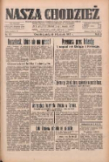 Nasza Chodzież: dziennik poświęcony obronie interes&oacute;w narodowych na zachodnich ziemiach Polski 1933.04.09 R.4 Nr83
