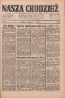 Nasza Chodzież: dziennik poświęcony obronie interes&oacute;w narodowych na zachodnich ziemiach Polski 1933.05.07 R.4 Nr105