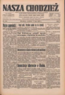 Nasza Chodzież: dziennik poświęcony obronie interes&oacute;w narodowych na zachodnich ziemiach Polski 1933.05.11 R.4 Nr108