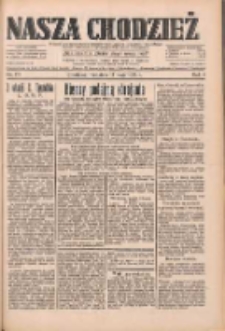 Nasza Chodzież: dziennik poświęcony obronie interes&oacute;w narodowych na zachodnich ziemiach Polski 1933.05.14 R.4 Nr111