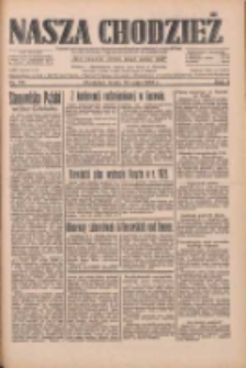 Nasza Chodzież: dziennik poświęcony obronie interesów narodowych na zachodnich ziemiach Polski 1933.05.24 R.4 Nr119